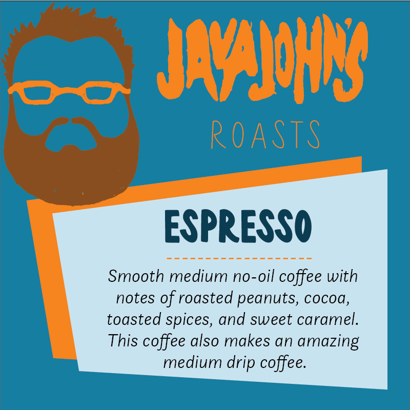 Espresso – Java John's Roasting