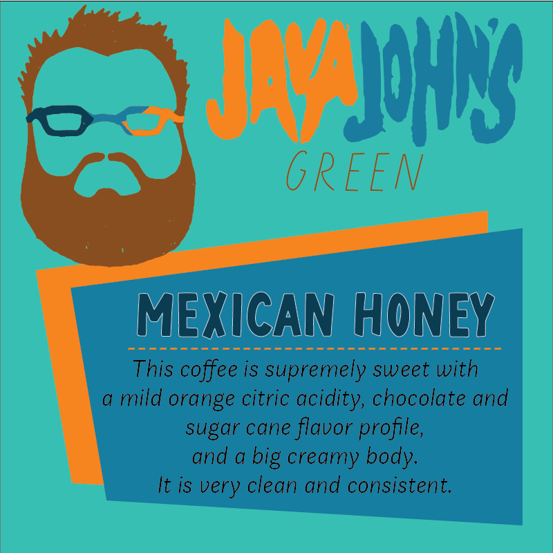 Mexican Honey - Unroasted