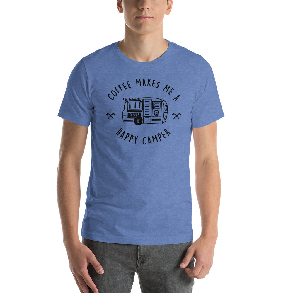 "Coffee Makes Me A Happy Camper"  Short-Sleeve Unisex T-Shirt
